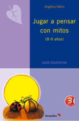 Jugar a pensar con mitos