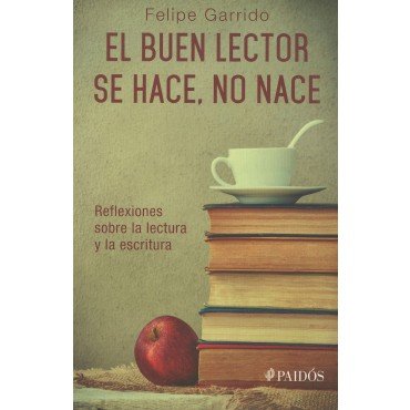 el buen lector se hace no hace