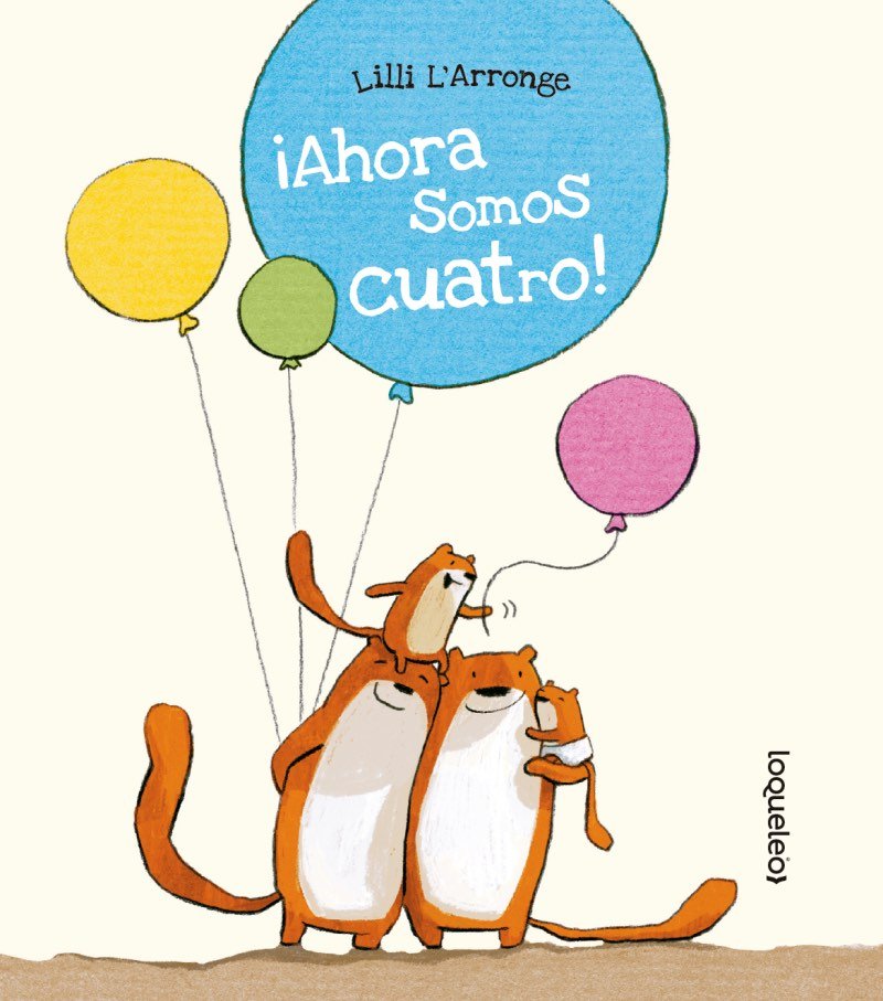 ¡Ahora somos cuatro!